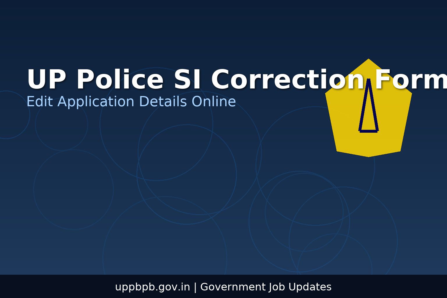 UP Police SI Correction Form 2025