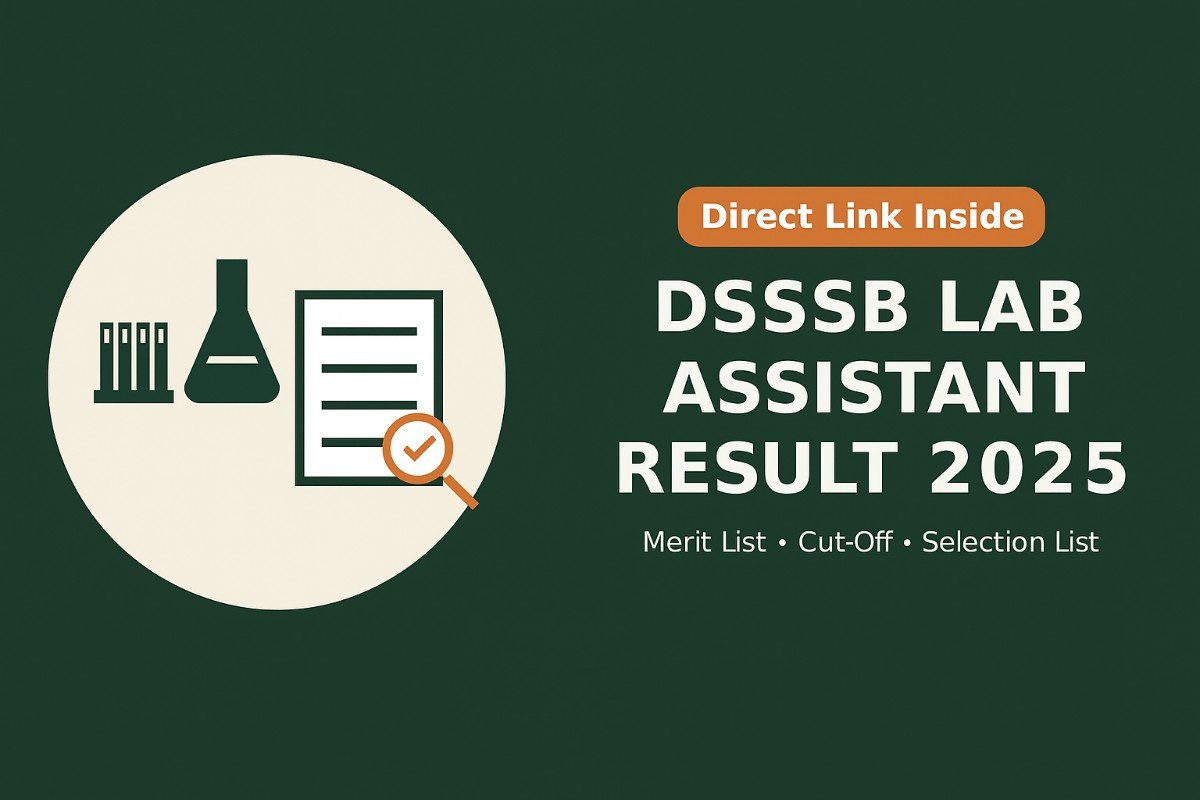 DSSSB Lab Assistant Result 2025 thumbnail with direct link, merit list and cut off details